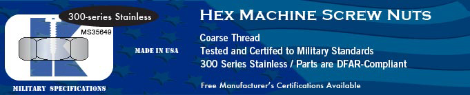 300-Series SS Coarse (MS35649C) Hex Nuts Nut Stock Military Fasteners